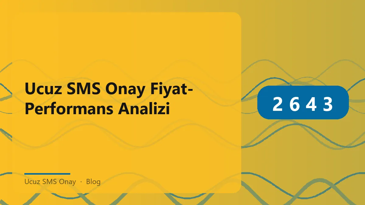 Ucuz SMS Onay ile ilgili grafik ve analizler