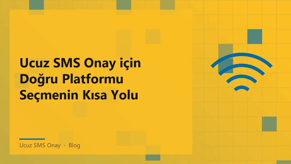 Ucuz SMS Onay hizmeti hakkında bilgi veren bir grafik